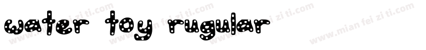 water toy rugular字体转换